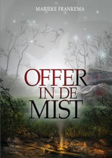 Offer in de Mist - Marieke Frankema