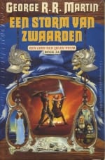 Een storm van zwaarden Staal en sneeuw - George R.R. Martin