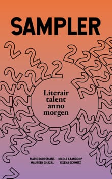 De Sampler 2019 - Marie Borremans, Maureen Ghazal, ...