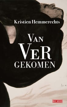 Van ver gekomen - Kristien Hemmerechts