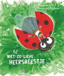 Het niet-zo-lieve-heersbeestje - Mark Haayema