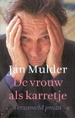De vrouw als karretje Midprice - J. Mulder