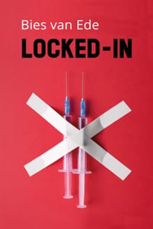 Locked-in - Bies van Ede