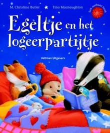 Egeltje en het logeerpartijtje - M. Christina Butler