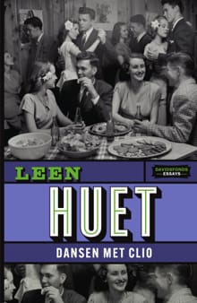 Dansen met Clio - Leen Huet