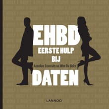 EHBD Eerste hulp bij daten - Annelien Coorevits, Wim De Valck