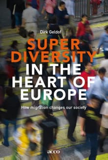 Superdiversity in the heart of Europe - Dirk Geldof