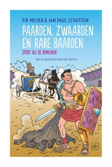 “Paarden, zwaarden en rare baarden