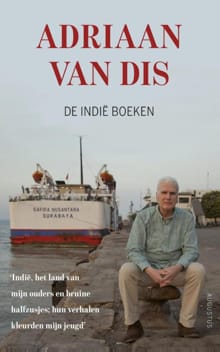 De Indie boeken - Adriaan van Dis
