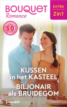 Kussen in het kasteel / Biljonair als bruidegom - Rebecca Winters, Kate Hardy