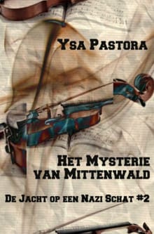 Het mysterie van Mittenwald - Ysa Pastora