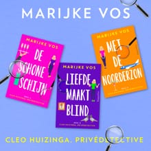 Cleo Huizinga, privédetective bundel 2 - Marijke Vos