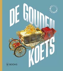 De Gouden Koets - Annemarie de Wildt, Karwan Fatah-Black, ...