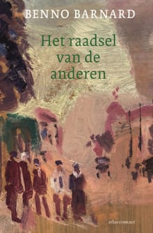 Het raadsel van de anderen - Benno Barnard