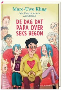 De dag dat papa over seks begon - Marc-Uwe Kling