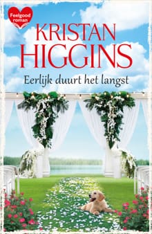 Eerlijk duurt het langst - Kristan Higgins