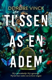 Tussen as en adem - Deirdre Vinck