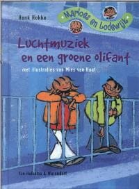 Luchtmuziek en een groene olifant - H. Hokke, Henk Hokke
