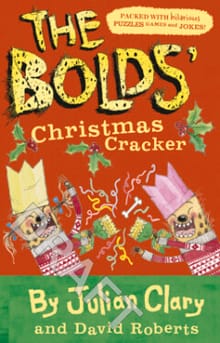 The Bolds' Christmas Cracker - Julian Clary