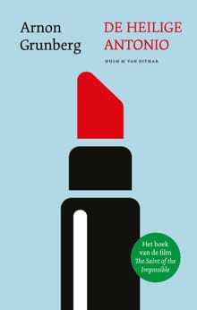 De heilige Antonio - Arnon Grunberg