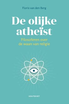 De olijke atheïst - Floris van den Berg