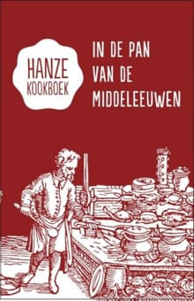 Hanze kookboek - Karen Groeneveld, Groeneveld Karen