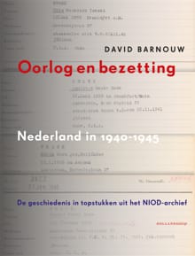 Oorlog en bezetting - David Barnouw