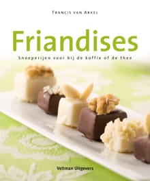 Friandises - Francis van Arkel