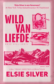 Wild van liefde - Elsie Silver