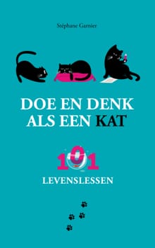 Doe en denk als een kat - Stéphane Garnier
