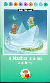 's Nachts is alles anders - Paul Van Loon, Van p. Loon, ...