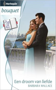 Een droom van liefde - Barbara Wallace