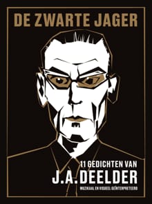 De zwarte jager - J.A. Deelder