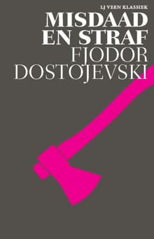 Misdaad en straf - Fjodor Dostojevski