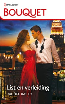 List en verleiding - Rachel Bailey