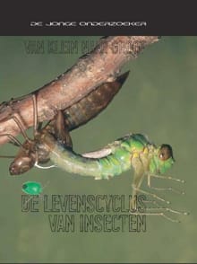 De levenscyclus van insecten - Richard Spilsbury, Louise Spilsbury