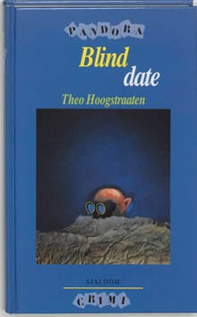 Blind date - T. Hoogstraten, Theo Hoogstraaten