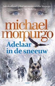 Adelaar in de sneeuw - Michael Morpurgo