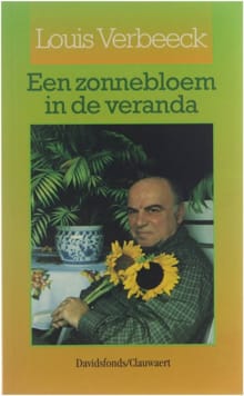 Een zonnebloem in de veranda - Louis Verbeeck