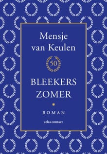 Bleekers zomer - Mensje van Keulen