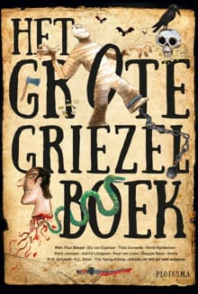 Het grote griezelboek - Diverse auteurs 