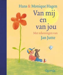 Van mij en van jou - Hans Hagen, Monique Hagen, ...