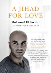 A Jihad for Love - Mohamed El Bachiri, David van Reybrouck