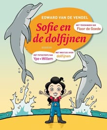 Sofie en de dolfijnen - Edward van de Vendel