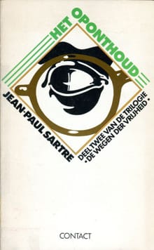 Het oponthoud - Jean-Paul Sartre
