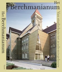 Het Berchmanianum - Annelien A. Krul, Wies W. Van Leeuwen, ...