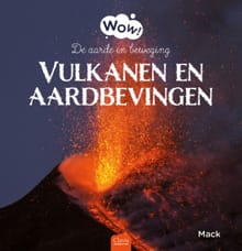Vulkanen en aardbevingen - Mack van Gageldonk