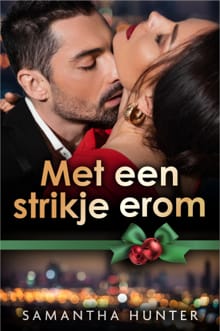 Met een strikje erom - Samantha Hunter