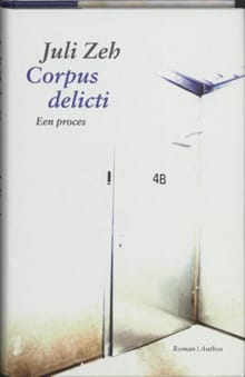 Corpus delicti - Juli Zeh