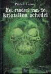 “Het raadsel van de kristallen schedel